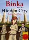 Binka and the Hidden City (The Time Portal Series) - Lisl Fair