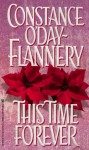 This Time Forever - Constance O'Day-Flannery