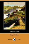 Lena Rivers (Dodo Press) - Mary Jane Holmes