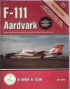 F-111 Aardvark in Detail and Scale - Bert Kinzey