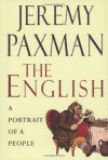 The English: A Portrait of a People - Jeremy Paxman