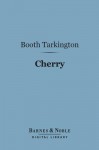 Cherry - Booth Tarkington
