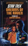 Dreams of the Raven (Star Trek, #34) - Carmen Carter