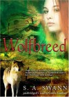 Wolfbreed - S.A. Swann, Grover Gardner