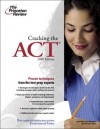 Cracking the ACT, 2008 Edition (College Test Preparation) - Princeton Review