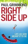 Right Side Up - Paul Grimmond