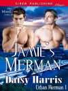 Jamie's Merman (Urban Merman #1) - Daisy Harris