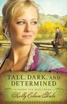 Tall, Dark, and Determined (Husbands for Hire) - Kelly Eileen Hake