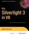 Pro Silverlight 3 in VB - Matthew MacDonald