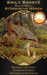 Stürmische Höhen - Sturmhöhe (Zweisprachige Gold Edition (Deutsch / Englisch)) - Christian Schmidt, Emily Brontë, Ellis Bell