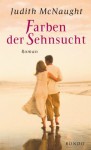 Farben der Sehnsucht. - Judith McNaught