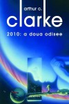 2010: A doua odisee - Arthur C. Clarke