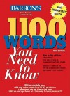 1100 Words You Need to Know (Barron's 1100 Words You Need to Know) - Murray Bromberg, Melvin Gordon