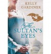 The Sultan's Eyes - Kelly Gardiner