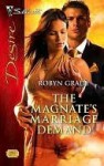 The Magnate's Marriage Demand (Silhouette Desire) - Robyn Grady