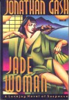 Jade Woman - Jonathan Gash