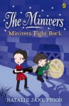 The Minivers Fight Back Book 2 - Natalie Jane Prior