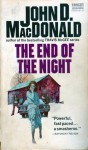 The End Of The Night - John D. MacDonald