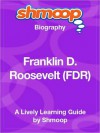 Franklin D. Roosevelt (FDR): Shmoop Biography - Shmoop