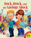 Rock, Brock, and the Savings Shock - Sheila Bair, Barry Gott