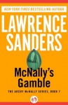 McNally's Gamble (The Archy McNally Series) - Lawrence Sanders