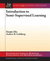 Introduction to Semi-Supervised Learning - Xiaojin Zhu, Andrew Goldberg