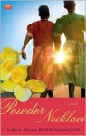 Powder Necklace: A Novel - Nana Ekua Brew-Hammond