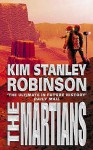 The Martians - Kim Stanley Robinson