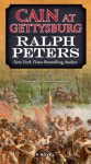 Cain at Gettysburg - Ralph Peters