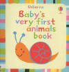 Baby's Very First Animals Book - Stella Baggott