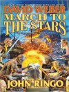 March to the Stars (Empire of Man Series #3) - David Weber, John Ringo, Stefan Rudnicki