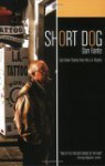 Short Dog: Cab Driver Stories from the L.A. Streets - Dan Fante