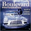 Boulevard Photographic: The Art of Automobile Advertising - Jim Williams