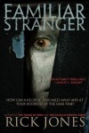 Familiar Stranger - Rick Jones