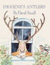 Imogene's Antlers (Turtleback School & Library Binding Edition) (Reading Rainbow Readers (Pb)) - David Small