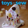 Toys To Sew - Claire Garland