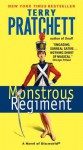 Monstrous Regiment: A Novel of Discworld - Terry Pratchett