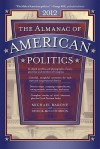 The Almanac of American Politics 2012 - Michael Barone, Chuck McCutcheon