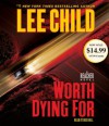 Worth Dying For (Jack Reacher, #15) - Dick Hill, Lee Child