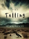 The Telling - Mike Duran