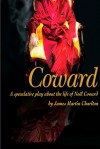 Coward - James Martin Charlton