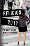 Religion the Great Harlot in the Devil's Playground - S. Mason