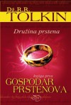 Družina prstena (Gospodar prstenova, #1) - J.R.R. Tolkien