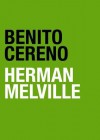 Benito Cereno - Stefan Rudnicki, Herman Melville