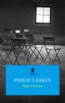 High Windows (FF Classics) - Philip Larkin