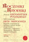 Roczniki czyli Kroniki sławnego Królestwa Polskiego, księga 7 i 8 - Jan Długosz