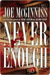 Never Enough - Joe McGinniss