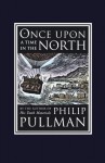 Once Upon a Time in the North - Philip Pullman, John Lawrence