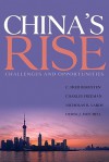 China's Rise: Challenges and Opportunities - C. Fred Bergsten, Charles Freeman, Nicholas R. Lardy