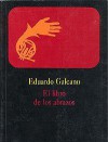 El libro de los abrazos (Ediciones del Chanchito) - Eduardo Galeano